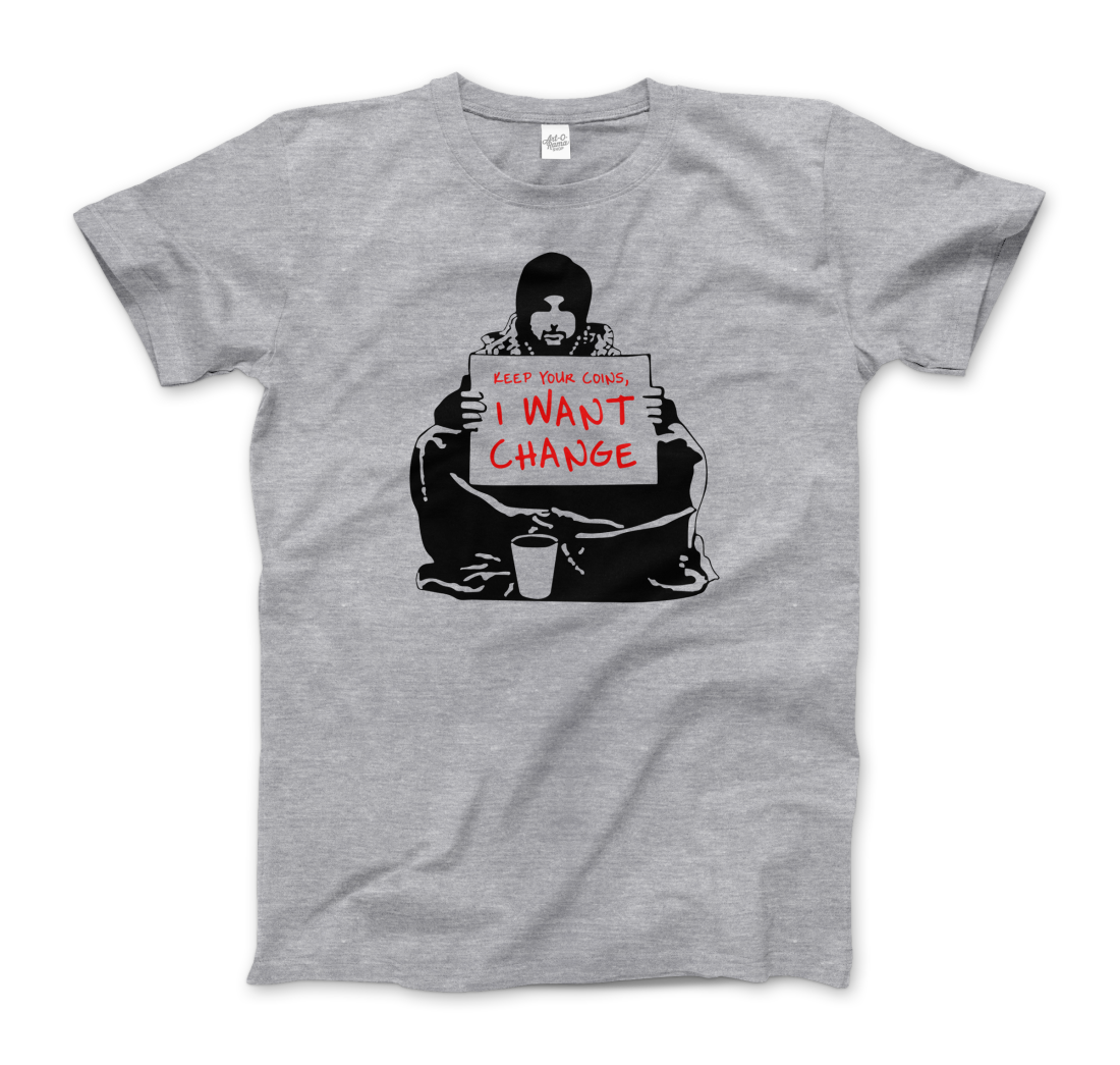 Banksy I Want Change artwork t-shirt by Art-O-Rama Shop
